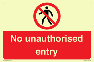 No unauthorised entry
